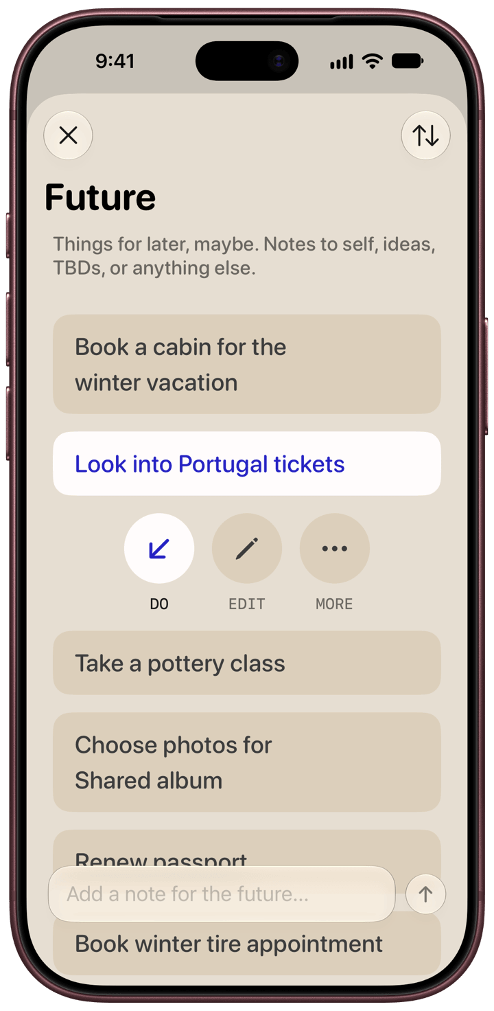 The Future view in Solarday on an iPhone. Beneath the title it reads: Things for later, maybe. Notes to self, ideas, TBDs, or anything else. The notes include: Book a cabin for the winter vacation, Look into Portugal tickets, Take a pottery class, Choose photos for Shared album, Renew passport, and Book winter tire appointment. The Portugal note is selected, with Do, Edit and More buttons beneath it.